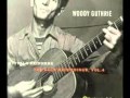 Woody Guthrie - Ain´t Nobody´s Business