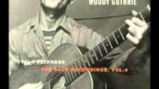 Woody Guthrie - Ain´t Nobody´s Business