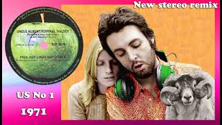 Paul &amp; Linda McCartney - Uncle Albert / Admiral Halsey - 2023 stereo remix