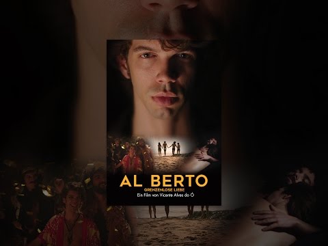 Al Berto: Grenzenlose Liebe (OmU)
