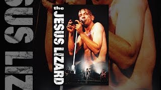 The Jesus Lizard - Live