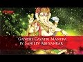Ganesh Gayatri Mantra by Sanjeev Abhyankar ...