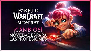 LOS CINCO CAMBIOS A LAS PROFESIONES EN MIDNIGHT QUE DEBES CONOCER