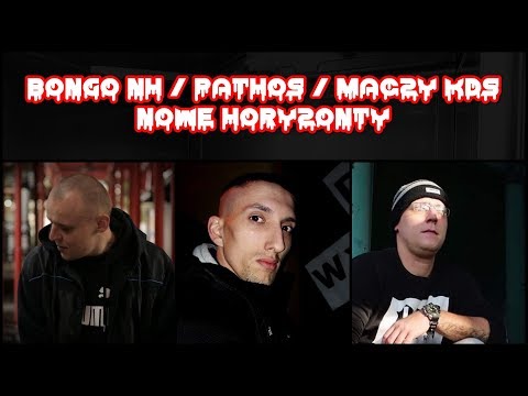 Bongo NH - NOWE HORYZONTY feat. Pathos x Maczy KDS ( prod. Bongo NH ) / Zmęczony Życiem