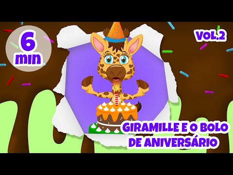 Giramille e o Bolo de Aniversário Vol.2 - Giramille 6 min | Desenho Animado Musical
