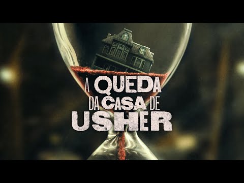  A Queda da Casa de Usher 