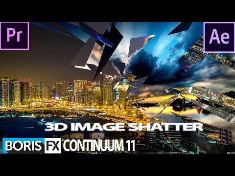 Boris Fx Continuum 11 Tutorial:3D Image Shatter