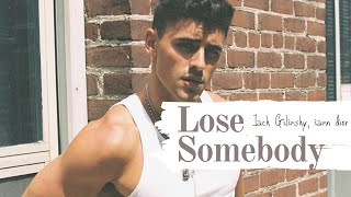 Jack Gilinsky, iann dior - Lose Somebody || Traducida al español
