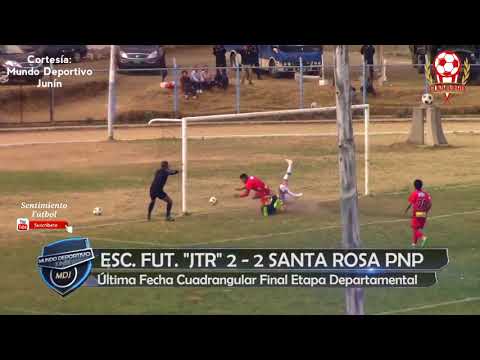 Escuela de Futbol "JTR" Vs Club Santa Rosa PNP 2-2 Copa Perú Etapa Departamental Junín
