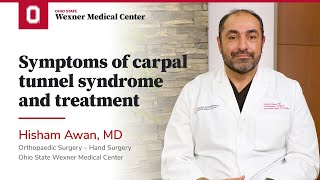 Symptoms of carpal tunnel syndrome and treatment | Ohio State Medical Center