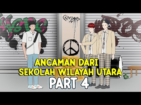 ANC*MAN DARI SEKOLAH WILAYAH UTARA - Animasi Pertarungan Sekolah