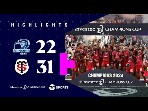 THRILLING FINAL! 🏆 | Leinster 22-31 Toulouse | Investec Champions Cup Final Highlights