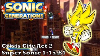 preview picture of video 'Sonic Generations Crisis City Act 2 1:15:81 (Suppa Sawnik)'