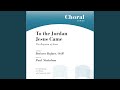 To the Jordan Jesus Came (feat. Paul Nicholson & Delores Dufner OSB)