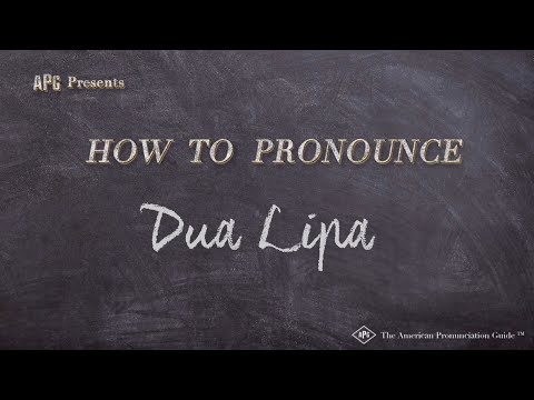 How to Pronounce Dua Lipa (Real Life Examples!)