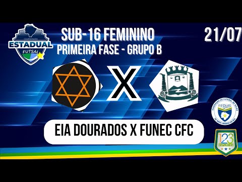 EIA DOURADOS 4 X 4 FUNEC CFC - FFSMS - ESTADUAL FEMININO SUB-16 2023  - AO VIVO COM IMAGENS