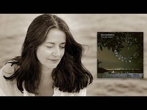 Eleni Karaindrou - The Waltz Of Hope - Tous Des Oiseaux