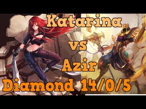 KATARINA VS AZIR 14/0/5 [6.11] - Mazrim Master tier S5 Kat main.
