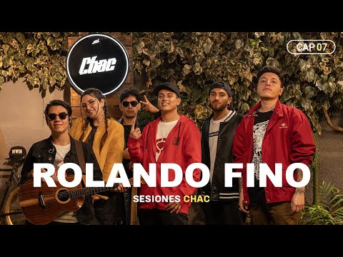 Rolando Fino: Sesiones Chac, Cap 07