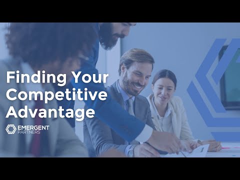 Finding Your Competitive Advantage