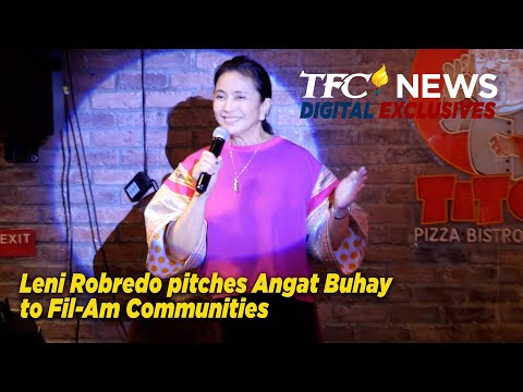 WATCH: Leni Robredo pitches Angat Buhay to Fil-Am Communities TFC News Digital Exclusives