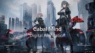 Greatest Rock Battle Music Ever: Digital Annihilation by Cabal Mind