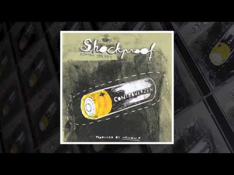 04. Shockproof ft Mellow P - Dans Des Doods (2008)