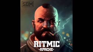 Ritmic - Apache (Audio)
