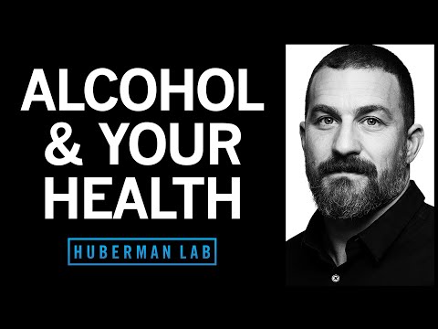 What Alcohol Does to Your Body, Brain & Health | Huberman Lab Podcast #86