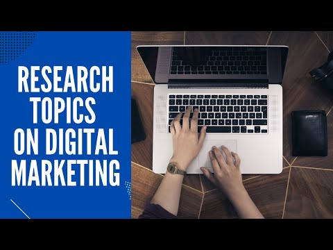 Digital Marketing Research Topics l Digital Marketing Topics l Research Topics in Digital Marketing