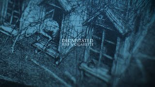 Download  Just A Cigarette - DECAPITATED 