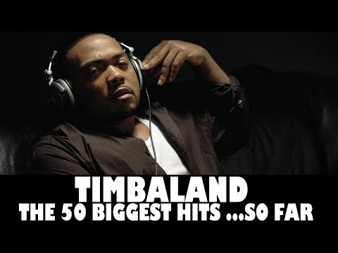 Timbaland - The 50 Biggest Hits | Greatest Hits | ChartExpress
