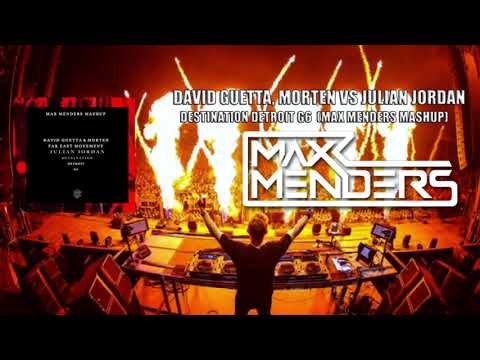 David Guetta, Morten vs Julian Jordan ft. F.E.M - Destination Detroit G6 (Max Menders Mashup)