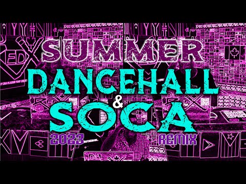 ⭐️⭐️Summer Dancehall & Soca Remix Mix 2023⭐️⭐️ - DJ Red X