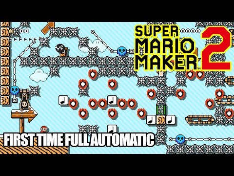 Super Mario Maker 2 - Course World | First Time Full Automatic [Nintendo Switch]