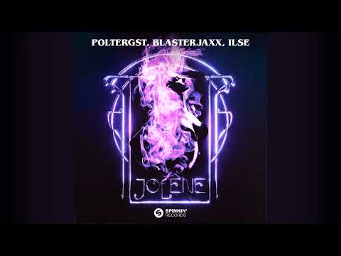 POLTERGST, Blasterjaxx, ILSE - Jolene