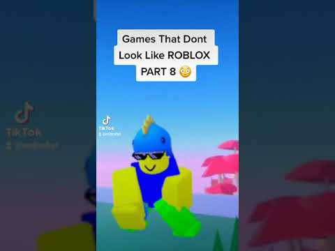 Games that dont look Like ROBLOX   part 8