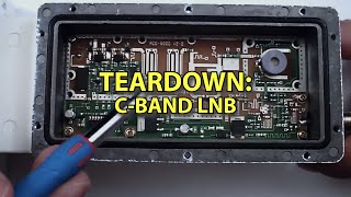 C-Band LNB Teardown