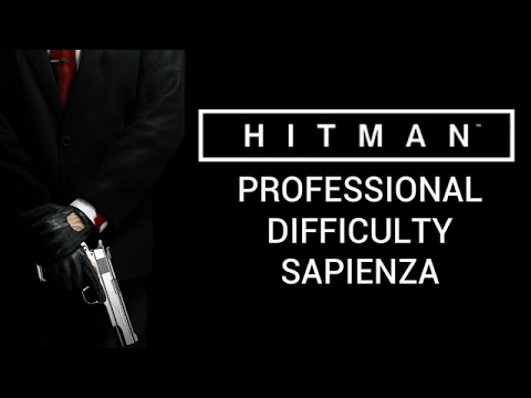 Hitman: Professional Difficulty - Sapienza