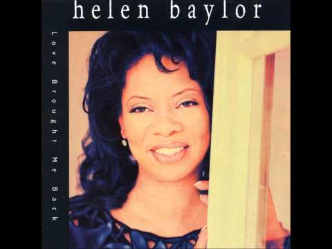 Helen Baylor- The Lord Is My Sheperd