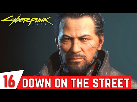 CYBERPUNK 2077 Gameplay Walkthrough Part 16 - Down on The Street | Meet with Takemura | (Full Game)