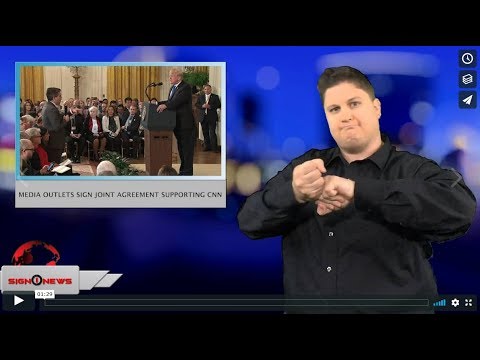 Media outlets sign joint agreement supporting CNN (ASL - 11.14.18)