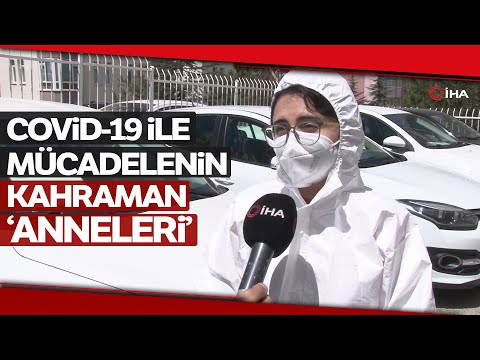 Anneler Günü’nde Covid-19 İle Mücadeleye Devam Eden Kahraman ‘Anneler’