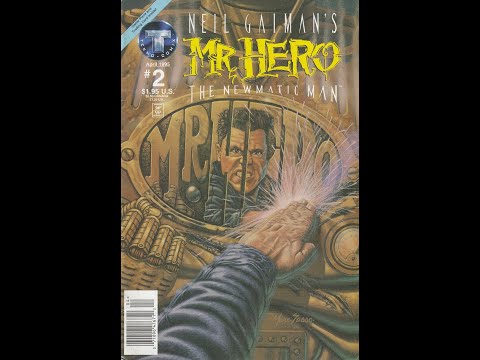 Neil Gaiman's Mr. Hero - The Newmatic Man -- Issue 2 (1995, Tekno Comix) Review
