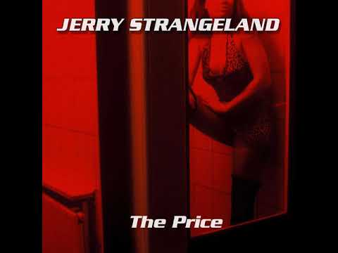 MetalRus.ru (Hard Rock / AOR). JERRY STRANGELAND — «The Price» (2020) [Single]