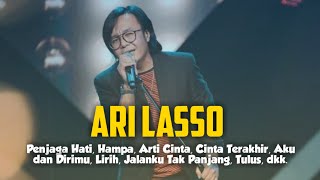 Download lagu Kumpulan Lagu Ari Lasso Tanpa Iklan mp3