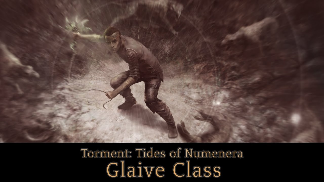 Glaive Class | Torment: Tides of Numenera - YouTube