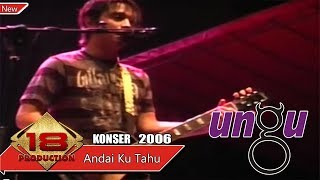 Download lagu KEREN ABISS..!! ' UNGU ' ANDAI KU TAHU (LIVE KONSER TASIKMALAYA 20 MARET 2007) mp3 Download lagu KEREN ABISS..!! ' UNGU ' ANDAI KU TAHU (LIVE KONSER TASIKMALAYA 20 MARET 2007) mp3