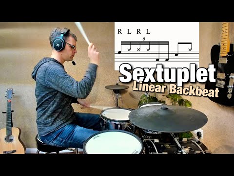 Sextuplet Linear Backbeat - Advanced Drum Lesson