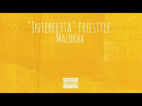 Malokha - Intercetta freestyle (Prod. Rough)